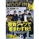 WOOFIN' (ウーフィン) 2013年 10月号 [雑誌]