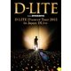 D-LITE／D-LITE D'scover Tour 2013 in Japan ～DLive～ [Blu-ray Disc]