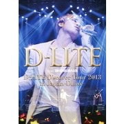 D-LITE D'scover Tour 2013 in Japan ~DLive~