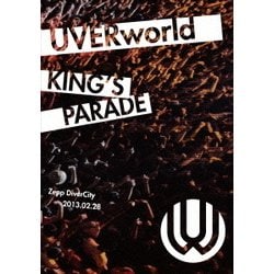 UVERworld／UVERworld KING'S PARADE Zepp DiverCity 2013.02.28 [DVD]