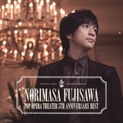 POP OPERA THEATER~5th Anniversary Best
