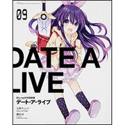 デート・ア・ライブ9 Blu-ray付き限定版 [単行本]