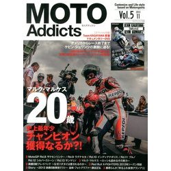 Moto Addicts 2013年 11月号 [雑誌]