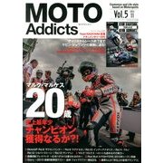 Moto Addicts 2013年 11月号 [雑誌]