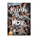 Krush the KO!!! [DVD]