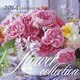 Flower Collection Calendar 201 [カレンダー]