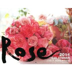 パリのバラCALENDAR 2014 [カレンダー]