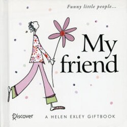 My friend [単行本]
