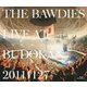 THE BAWDIES／LIVE AT BUDOKAN 20111127 [Blu-ray Disc]