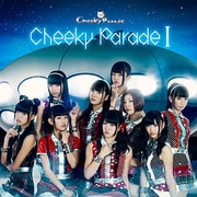Cheeky Parade Ⅰ