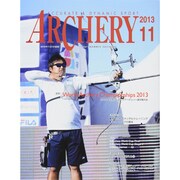 Archery (アーチェリー) 2013年 11月号 [雑誌]
