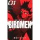 BIRDMEN<１>(少年サンデーコミックス) [コミック]