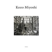 Kozo Miyoshi1972～ [単行本]