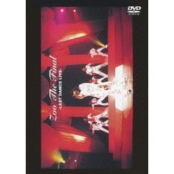 ZOO／ZOO THE FINAL ～LAST DANCE LIVE～ [DVD]