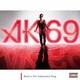 AK-69／Road to The Independent King