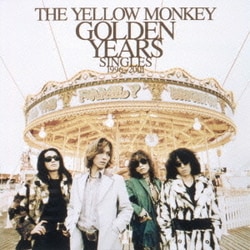 THE YELLOW MONKEY／ゴールデン・イヤーズ・シングルズ 1996-2001