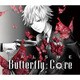 VALSHE／Butterfly Core