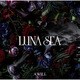 LUNA SEA／A WILL