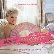 マリー・アントワネット オリジナル・サウンドトラック (永遠のサントラ 999 BEST & MORE)