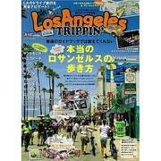 ロサンゼルス・トリッピン－普通のガイドブックでは教えてくれない本当のロサンゼルスの歩き方（SAN-EI MOOK） [ムックその他]