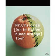 [(an imitation) blood orange]Tour
