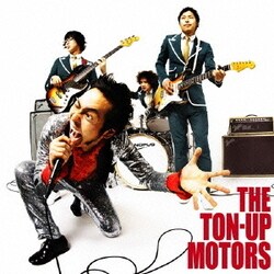 THE TON-UP MOTORS／THE TON-UP MOTORS