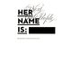 HER NAME IS:―NEXT GIRLS' PROFILE/for PEOPLE WHO LOVE GIRLS' CULTURE [単行本]