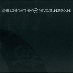 ヴェルヴェット・アンダーグラウンド／ホワイト・ライト/ホワイト・ヒート(45周年記念デラックス・エディション)