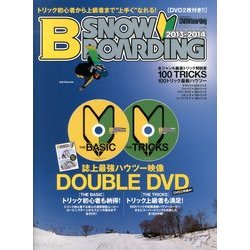 B-SNOWBOADING 2013-2014 2014年 01月号 [雑誌]