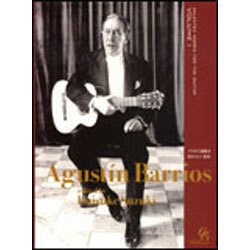 バリオス選集 1（Selected works for the guitar volum） [単行本]