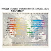 ATAK019 Soundtrack for Children who won't die, Shusaku Arakawa