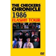 THE CHECKERS CHRONICLE 1986 FLASH!! TOUR