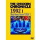 THE CHECKERS／THE CHECKERS CHRONICLE 1992 Ⅰ Blue Moon Stone TOUR Ⅰ [DVD]