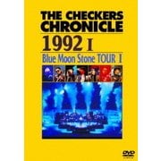 THE CHECKERS CHRONICLE 1992 Ⅰ Blue Moon Stone TOUR Ⅰ