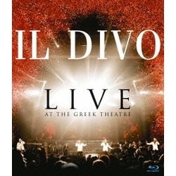 イル・ディーヴォ／ライヴ・アット・ザ・グリーク～イル・ディーヴォ ワールド・ツアー2006 [Blu-ray Disc]