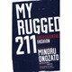 MY RUGGED 211 [単行本]