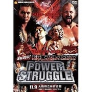 速報DVD!新日本プロレス2013 POWER STRUGGLE 11.9大阪府立体育会館~BODY MAKER コロシアム~