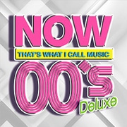 NOW 00's Deluxe