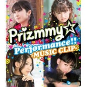 Prizmmy☆ Performance!!-MUSIC CLIP-