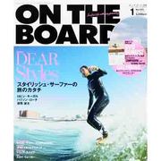 ON THE BOARD (オンザボード) 2014年 01月号 [2013年11月30日発売] [雑誌]