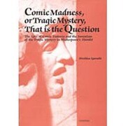 Comic Madness、or Tragic Myster－The Loss of Comic Features and the Inven [単行本]