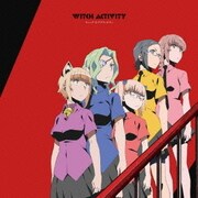 ウィッチ☆アクティビティ (TVアニメ「ウィッチクラフトワークス」EDテーマ)