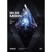 CNBLUE 2013 WORLD TOUR LIVE IN SEOUL BLUE MOON