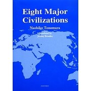 Eight Major Civilizations [単行本]