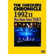THE CHECKERS CHRONICLE 1992 Ⅱ Blue Moon Stone TOUR Ⅱ