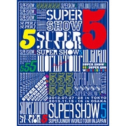 SUPER JUNIOR SUPER SHOW5 WORLD TOUR In Japan