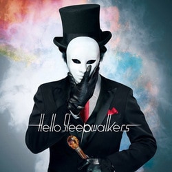 Hello Sleepwalkers／午夜の待ち合わせ