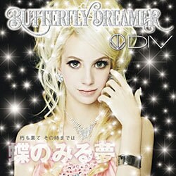DIV／BUTTERFLY DREAMER