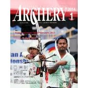 Archery (アーチェリー) 2014年 01月号 [雑誌]