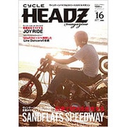 CYCLE HEADZ magazine Vol.16 (ブルーガイド・グラフィック)　　 [ムックその他]
